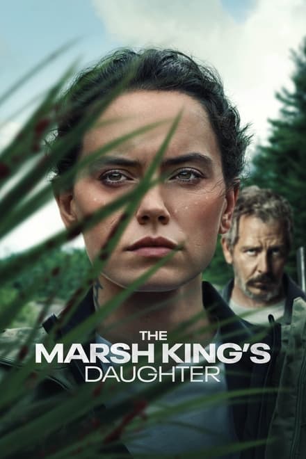 The Marsh King’s Daughter (2023) | Download Hollywood Movie