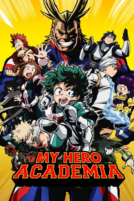 You are currently viewing My Hero Academia (Boku no Hero Academia) (Seasons 1-6 + Movies + OVAs + Specials) | Download Anime