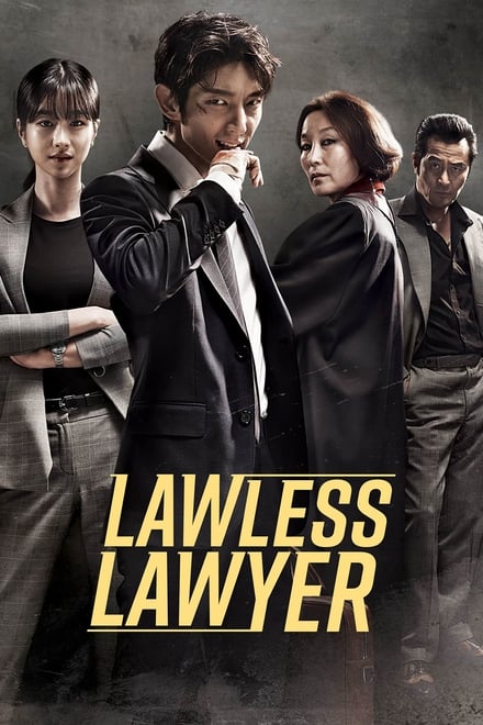 You are currently viewing Lawless Lawyer S01 (Complete) | Download Korean Drama
