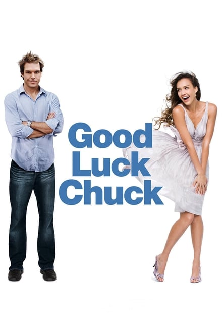 Good Luck Chuck (2007) | Download Hollywood Movie