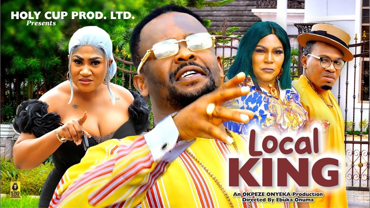 You are currently viewing Local King (2023) | Download Nollywood Movie